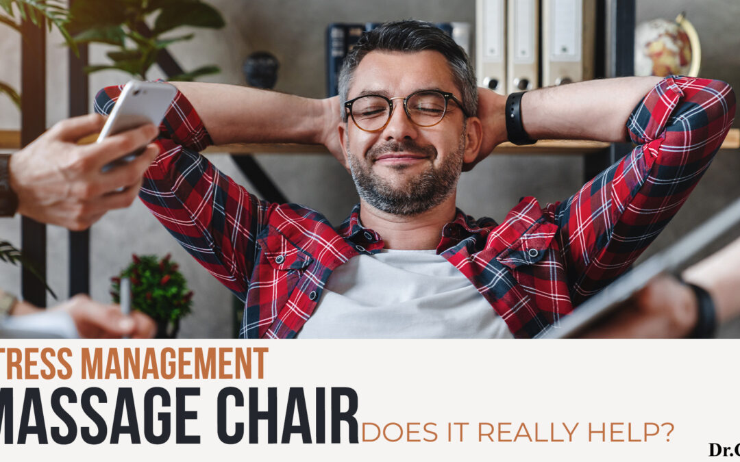 Stress Management with Massage Chairs